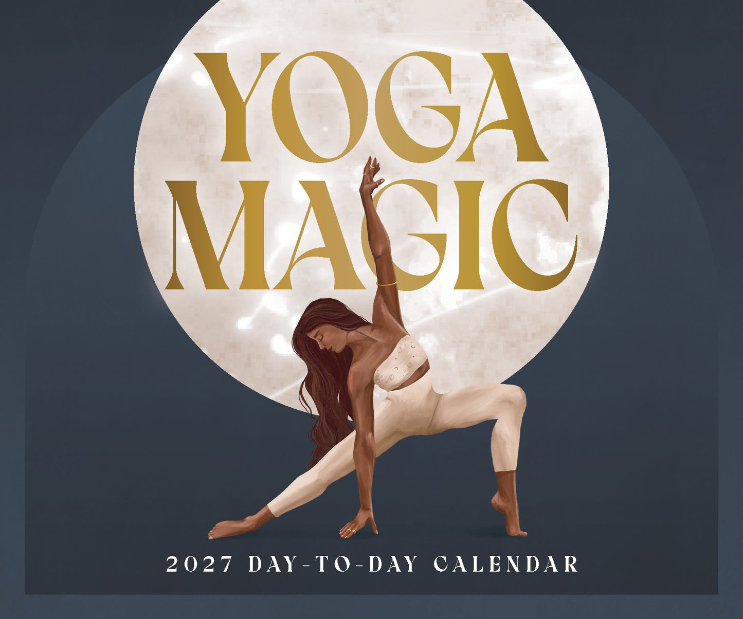 2027 Yoga Magic Day-to-Day Calendar