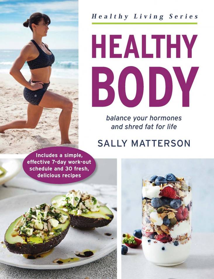 Book cover of 'Healthy Body' by Sally Matterson featuring a woman on beach, food images, and title text.