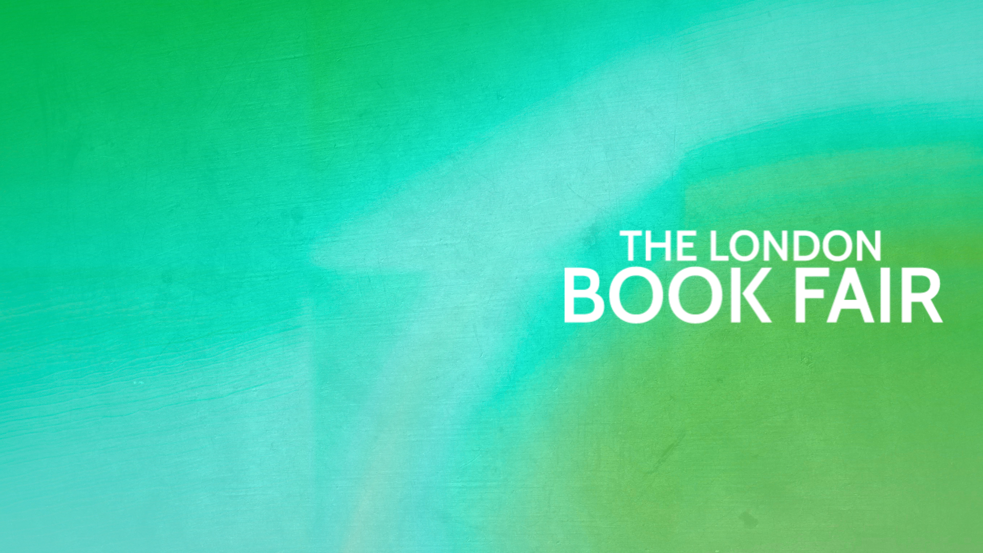 The London Bookfair | 16-18 March 2027 | Stand S.J30