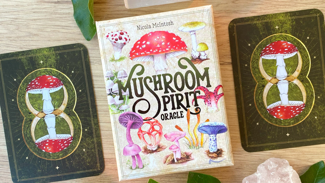Mushroom Spirit Oracle - Nicola McIntosh