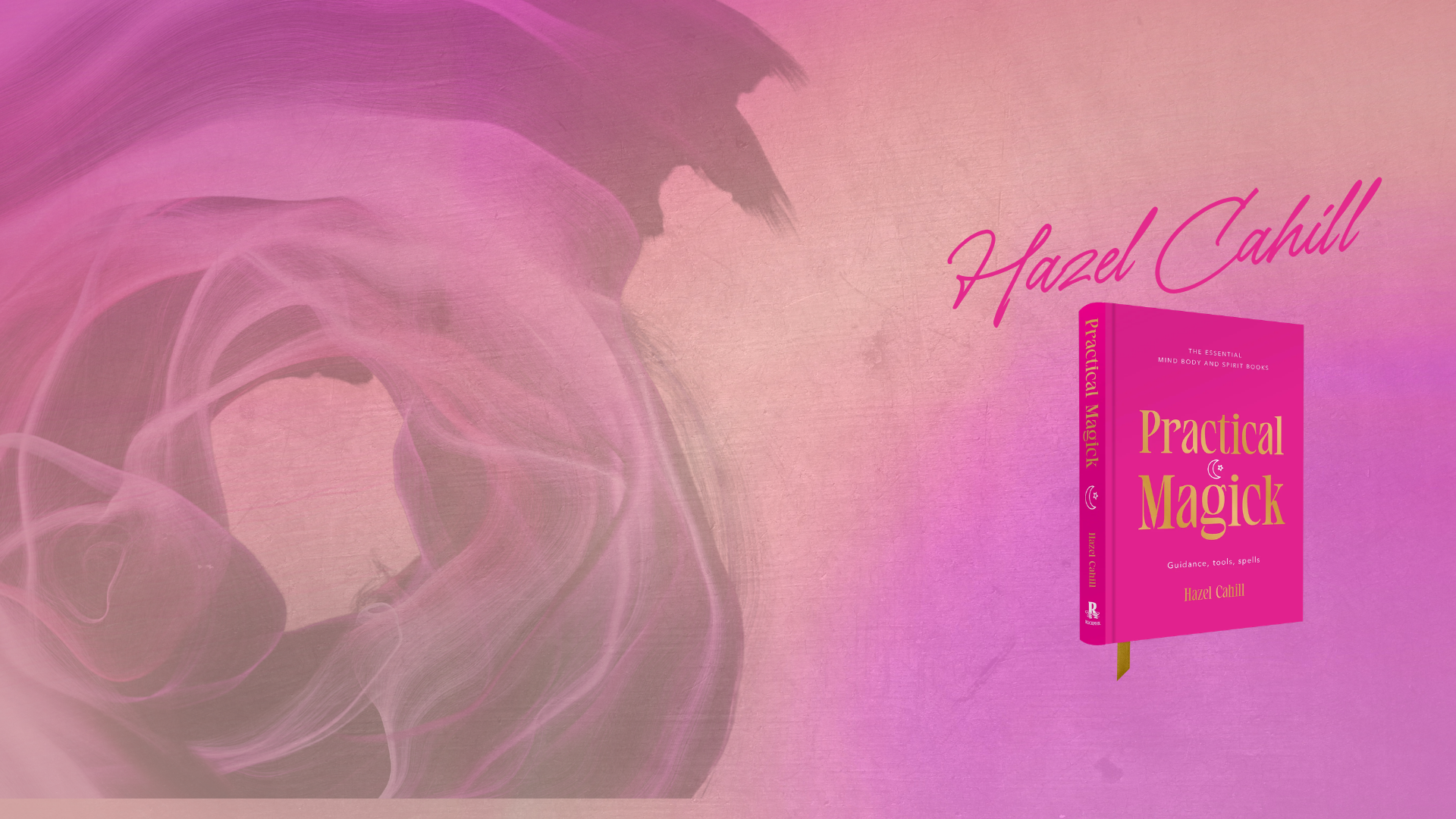 Book Launch: Practical Magick by Hazel Cahill