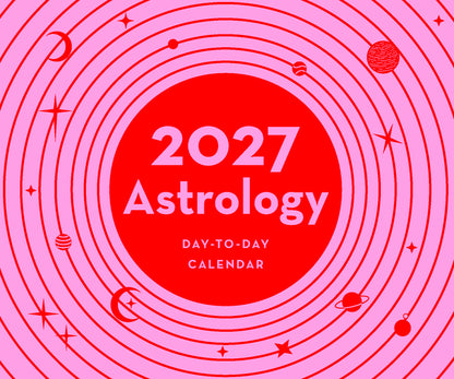 2027 Astrology Day-to-Day Calendar with astrological symbols on a pink background