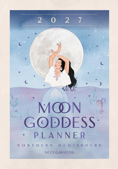 2027 Moon Goddess Diary cover by Nicci Garaicoa with a woman and moon illustration on a blue background