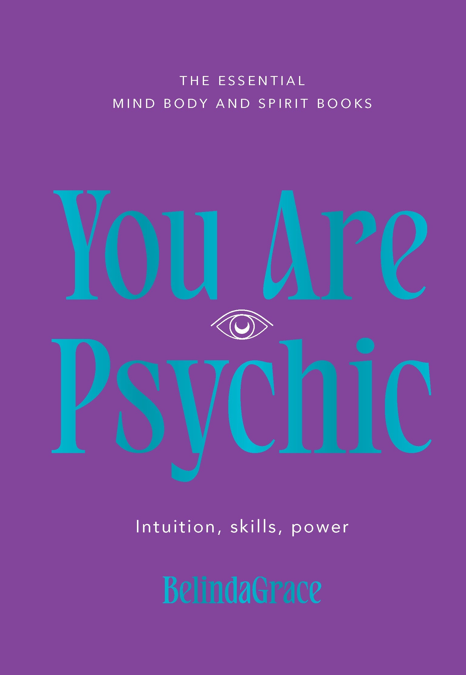You Are Psychic