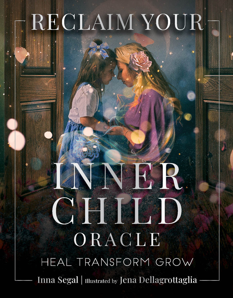 Reclaim your Inner Child Oracle