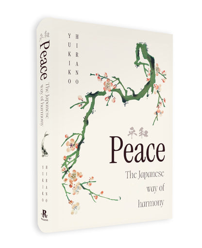 Peace - The Japanese Way of Harmony