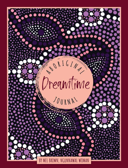Journal cover with Aboriginal art design and 'Aboriginal Dreamtime Journal' text.