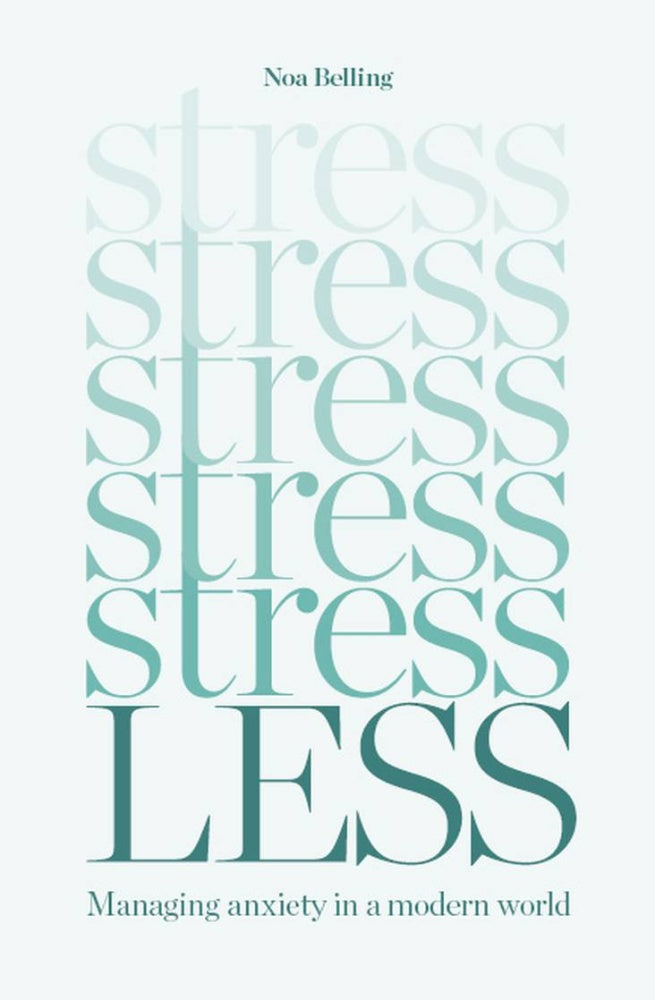 Book cover of 'Stress Less' by Noa Belling with a light gray background.