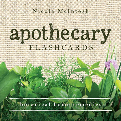 Book cover of 'Apothecary Flashcards' by Nicola McIntosh with herbs and plants on a textured background.