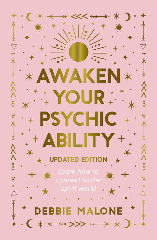 Book cover of 'Awaken Your Psychic Ability' by Debbie Malone with gold text on a pink background