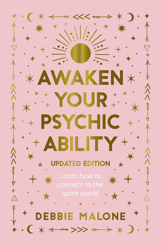 Book cover of 'Awaken Your Psychic Ability' by Debbie Malone with gold text on a pink background