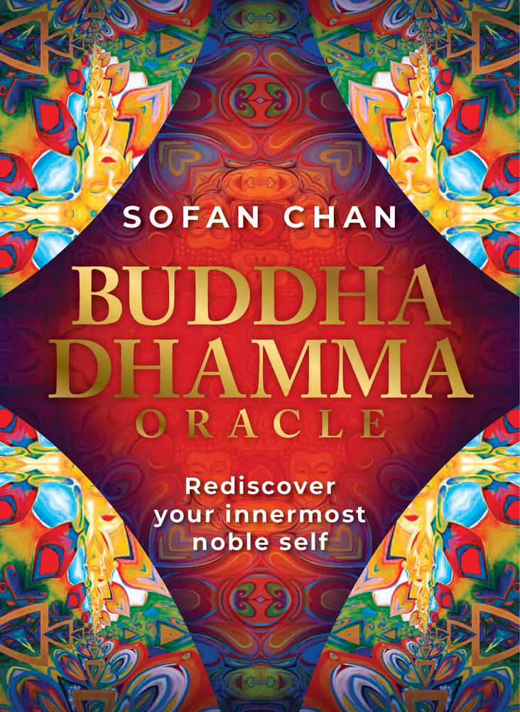 Book cover of 'Buddha Dhamma Oracle' by Sofan Chan with colorful design elements.