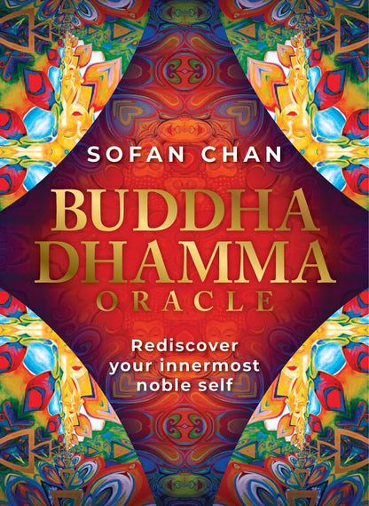Book cover of 'Buddha Dhamma Oracle' by Sofan Chan with colorful design elements.