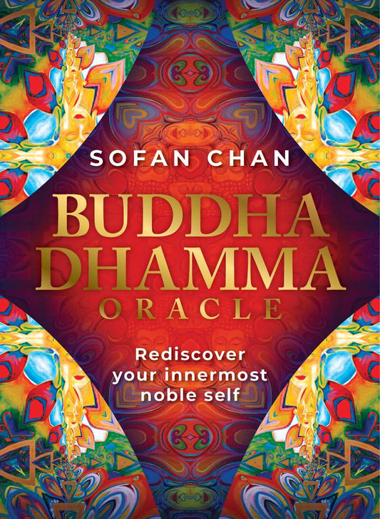 Book cover of 'Buddha Dhamma Oracle' by Sofan Chan with colorful design elements.