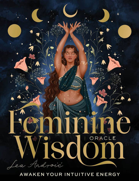 Book cover of 'Feminine Wisdom Oracle' with a woman, flowers, and moon phases on a dark background.