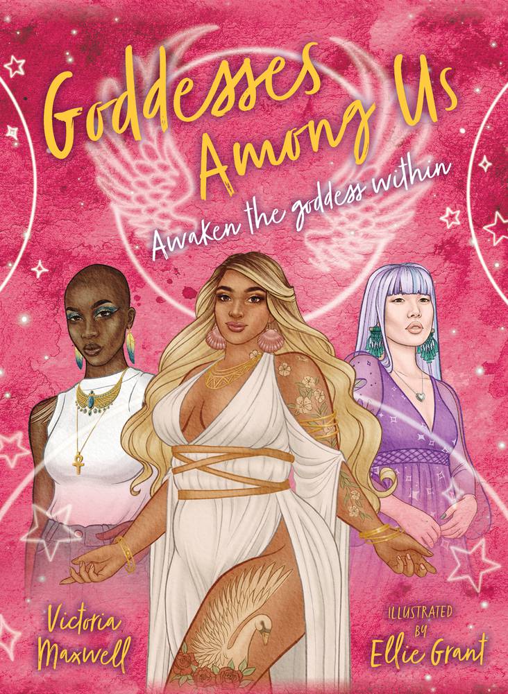 Book cover of 'Goddesses Among Us' with three illustrated women on a pink background