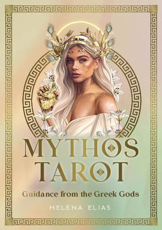Book cover of 'Mythos Tarot: Guidance from the Greek Gods' by Helena Elias featuring a woman with a crown and classical design.