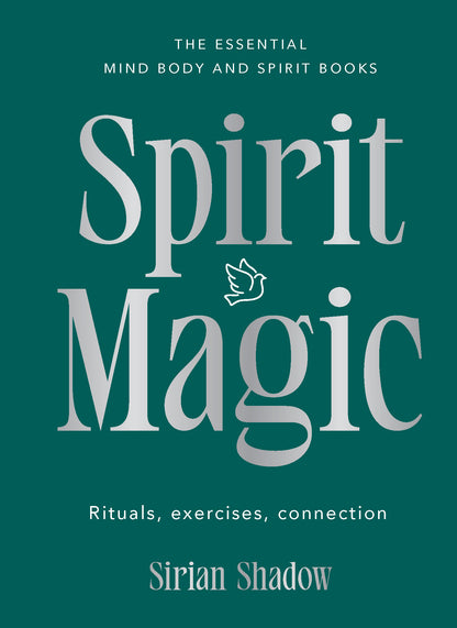 Book cover of 'Spirit Magic' by Sirian Shadow with a green background and white text.