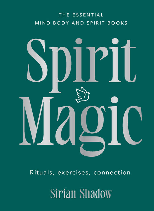 Book cover of 'Spirit Magic' by Sirian Shadow with a green background and white text.