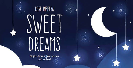 Book cover of 'Sweet Dreams' by Rose Inserra with moon, stars, and text on a dark blue background