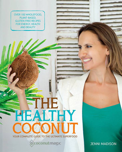 Book cover of 'The Healthy Coconut' with a woman holding a coconut and palm leaves. 