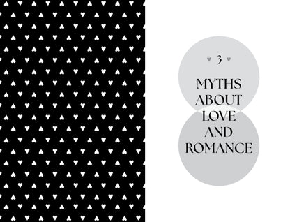 Black background with white heart pattern and text '3 Myths About Love and Romance' on a white background.