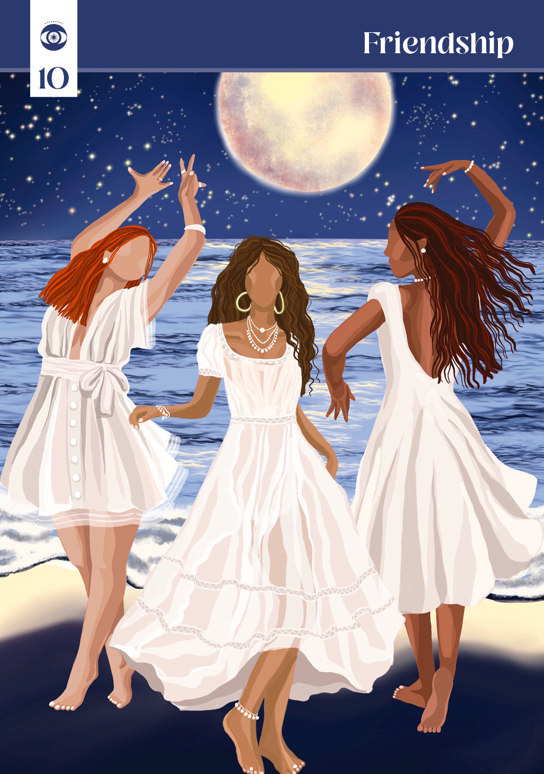 Three women in white dresses dancing on a beach with a full moon in the background, labeled 'Friendship'.
