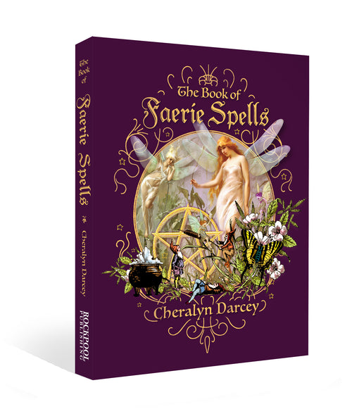 Book cover of 'The Book of Faerie Spells' by Cheralyn Darcey on a white background