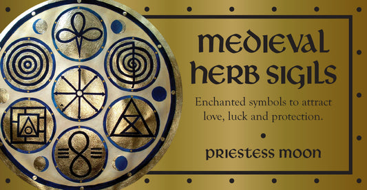 Medieval herb sigils on a gold background with text about attracting love, luck, and protection.