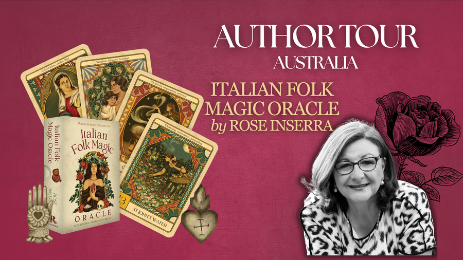 Italian Folk Magic Oracle by Rose Inserra | Australian Tour