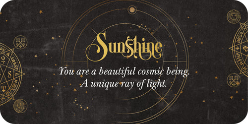 Motivational card with 'Sunshine' text and celestial design on a dark background