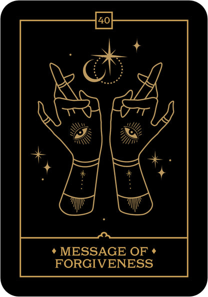 Tarot card with hands holding a moon symbol and 'Message of Forgiveness' text on a black background.