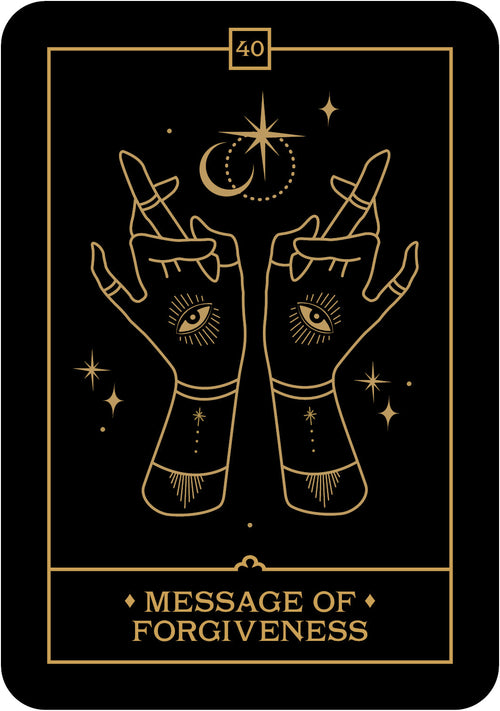 Tarot card with hands holding a moon symbol and 'Message of Forgiveness' text on a black background.