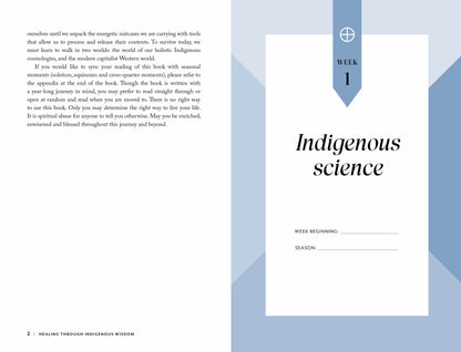 Page from a book titled 'Healing Through Indigenous Wisdom' with text and a heading for Week 1 on indigenous science.