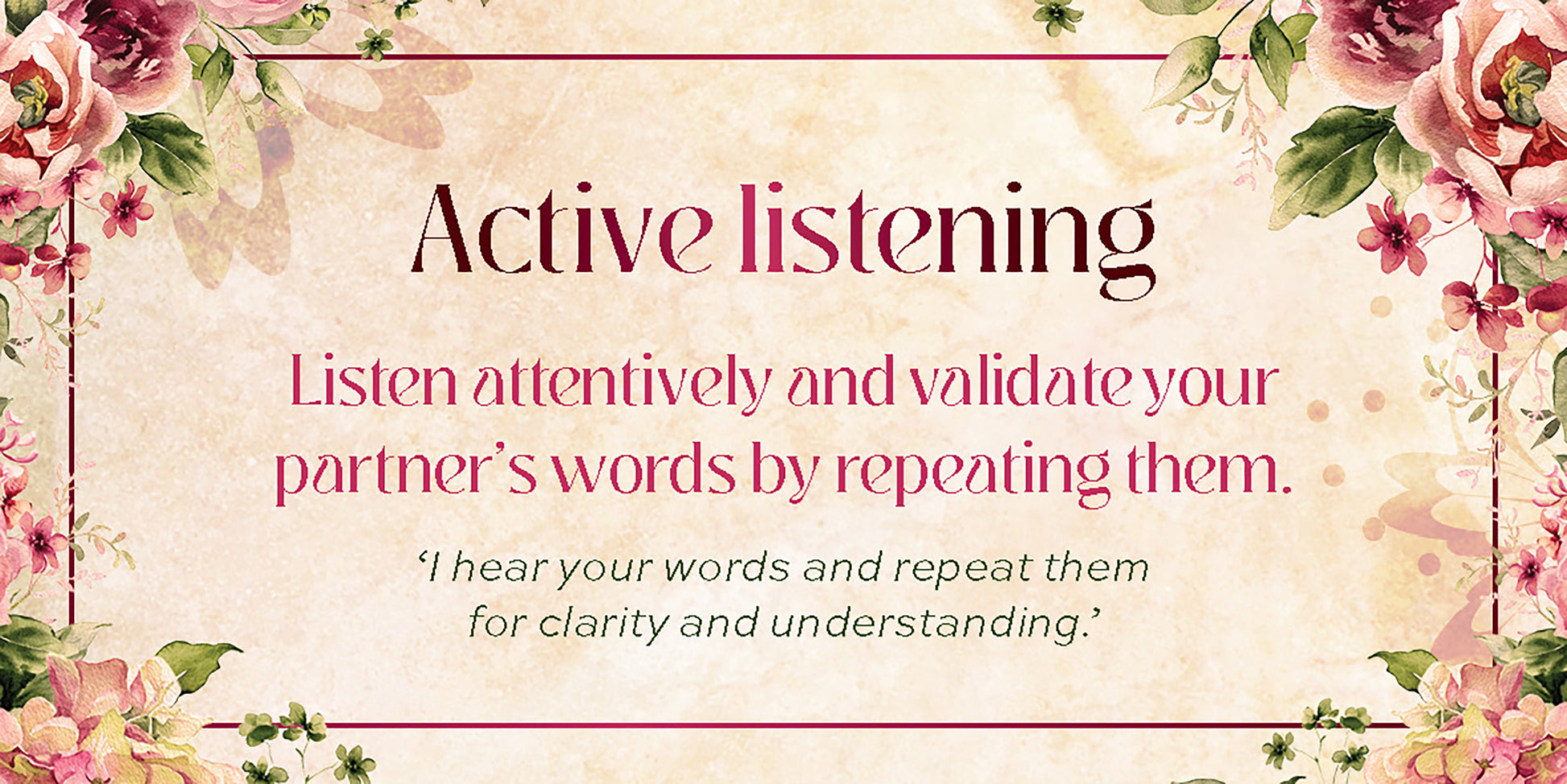 Decorative card with floral elements and text about active listening.