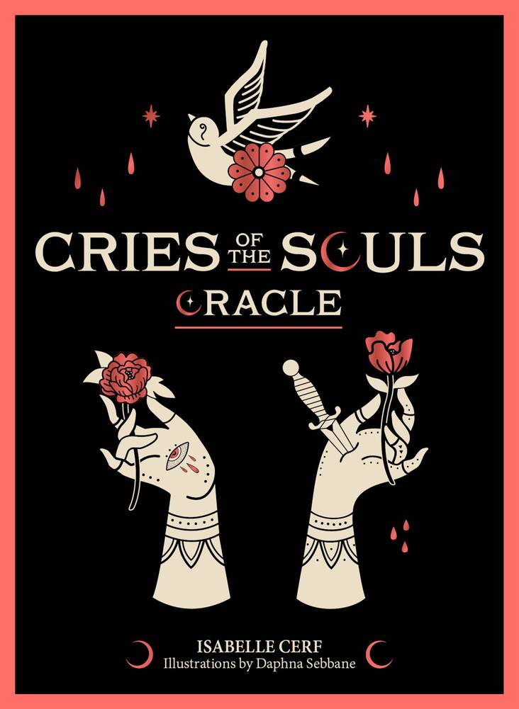 cover of 'Cries of the Scolls Oracle' by Isabelle Cerf with illustrations of hands holding roses and a dove.