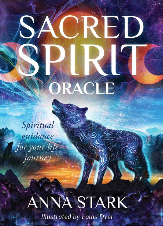 cover of 'Sacred Spirit Oracle' by Anna Stark with a wolf illustration and celestial design.