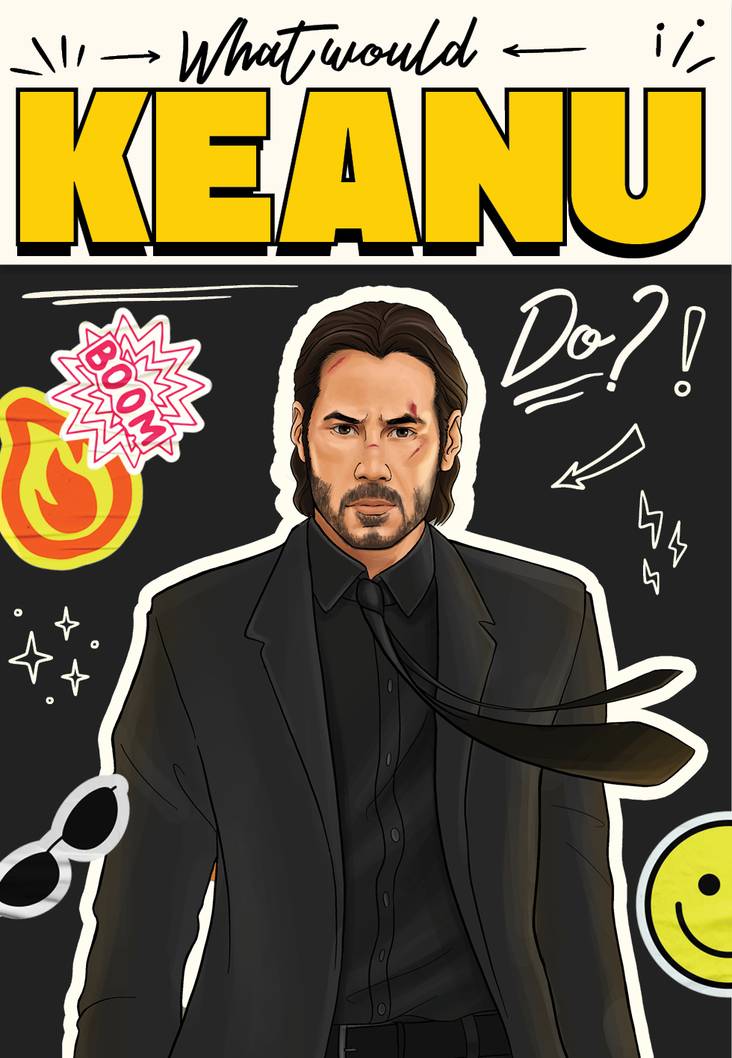 Illustration of a person in a suit with text 'What would Keanu Do?' on a black background