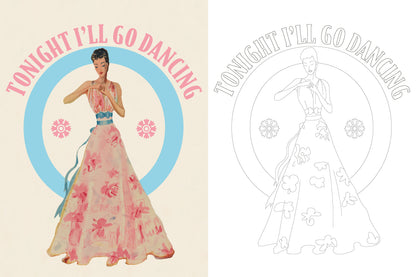 Vintage-style poster with a woman in a floral dress and text 'Tonight I'll Go Dancing' on a beige background.